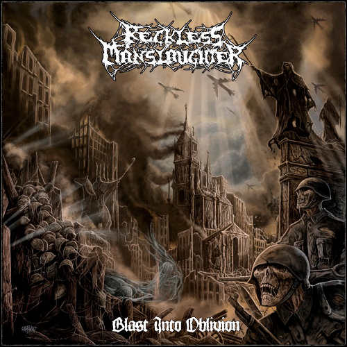 Reckless Manslaughter - Blast into Oblivion