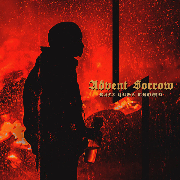 Advent Sorrow - Kali Yuga Crown